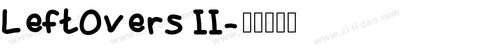 LeftOvers II字体转换